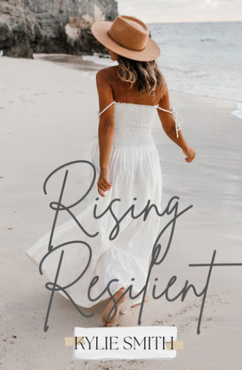 Rising Resilient by Kylie Smith